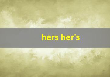 hers her's